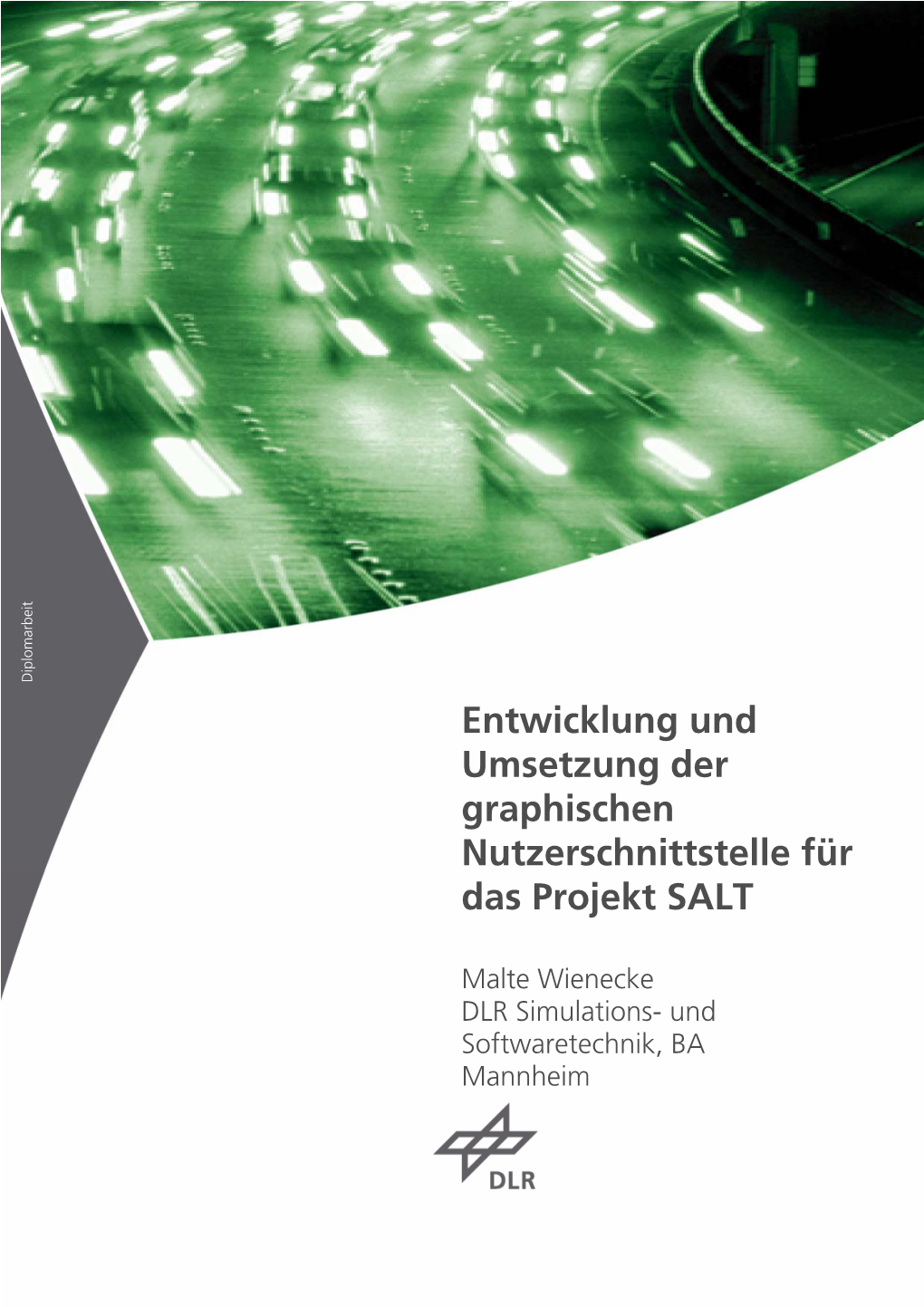 Entwicklung Und Umsetzung Der Graphischen Nutzerschnittstelle Für Das Projekt SALT