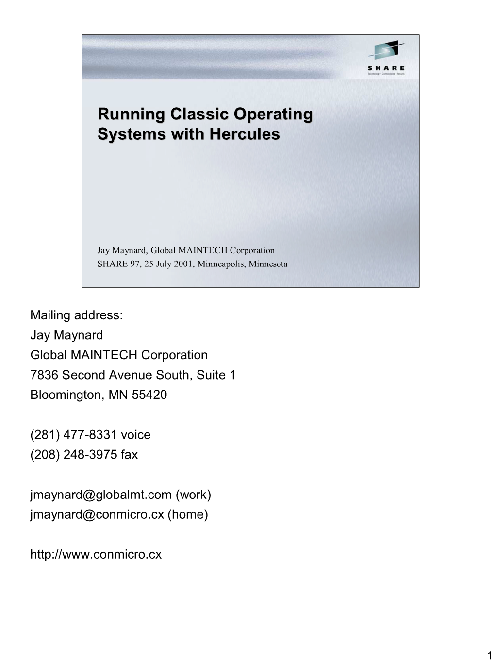 Running Classic Operating Systems with Hercules