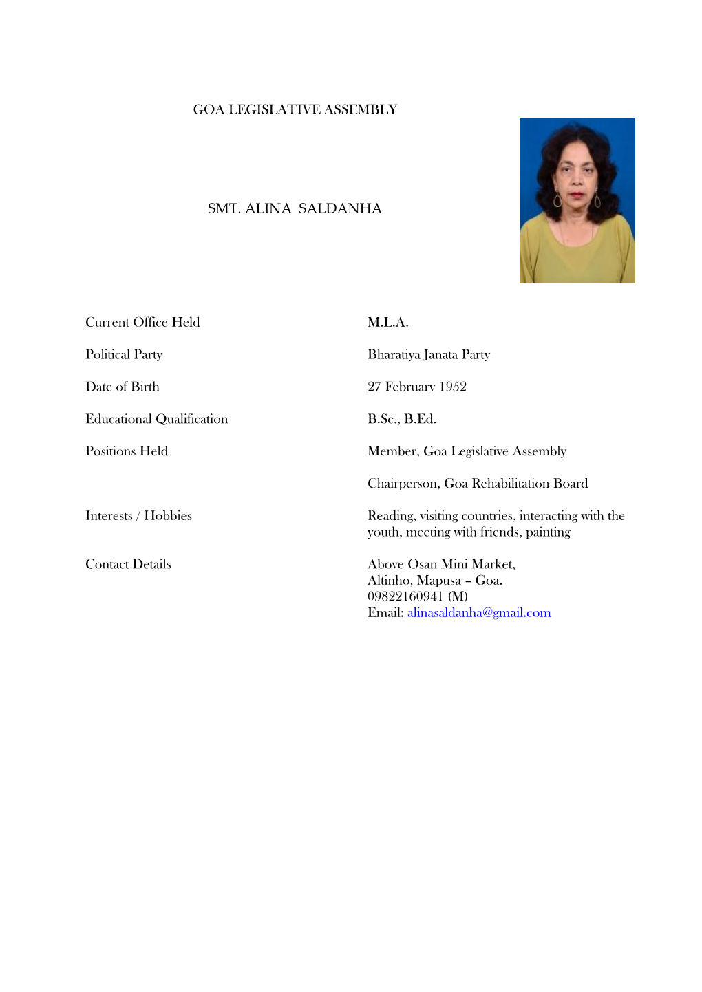 GOA LEGISLATIVE ASSEMBLY SMT. ALINA SALDANHA Current Office