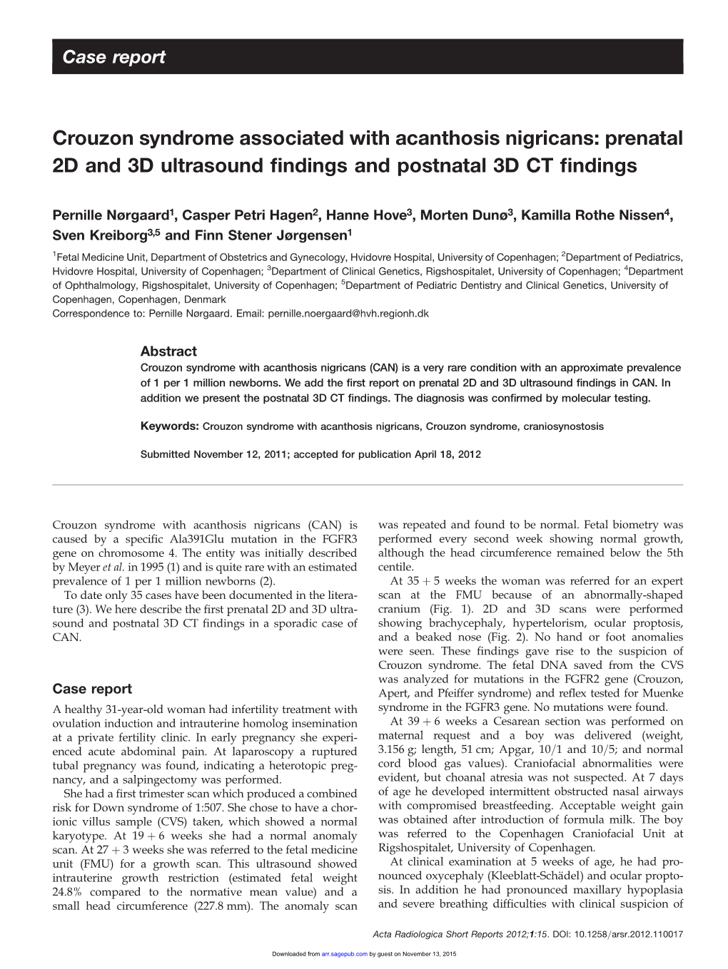 Crouzon Syndrome Associated with Acanthosis Nigricans: Prenatal 2D and 3D Ultrasound ﬁndings and Postnatal 3D CT ﬁndings