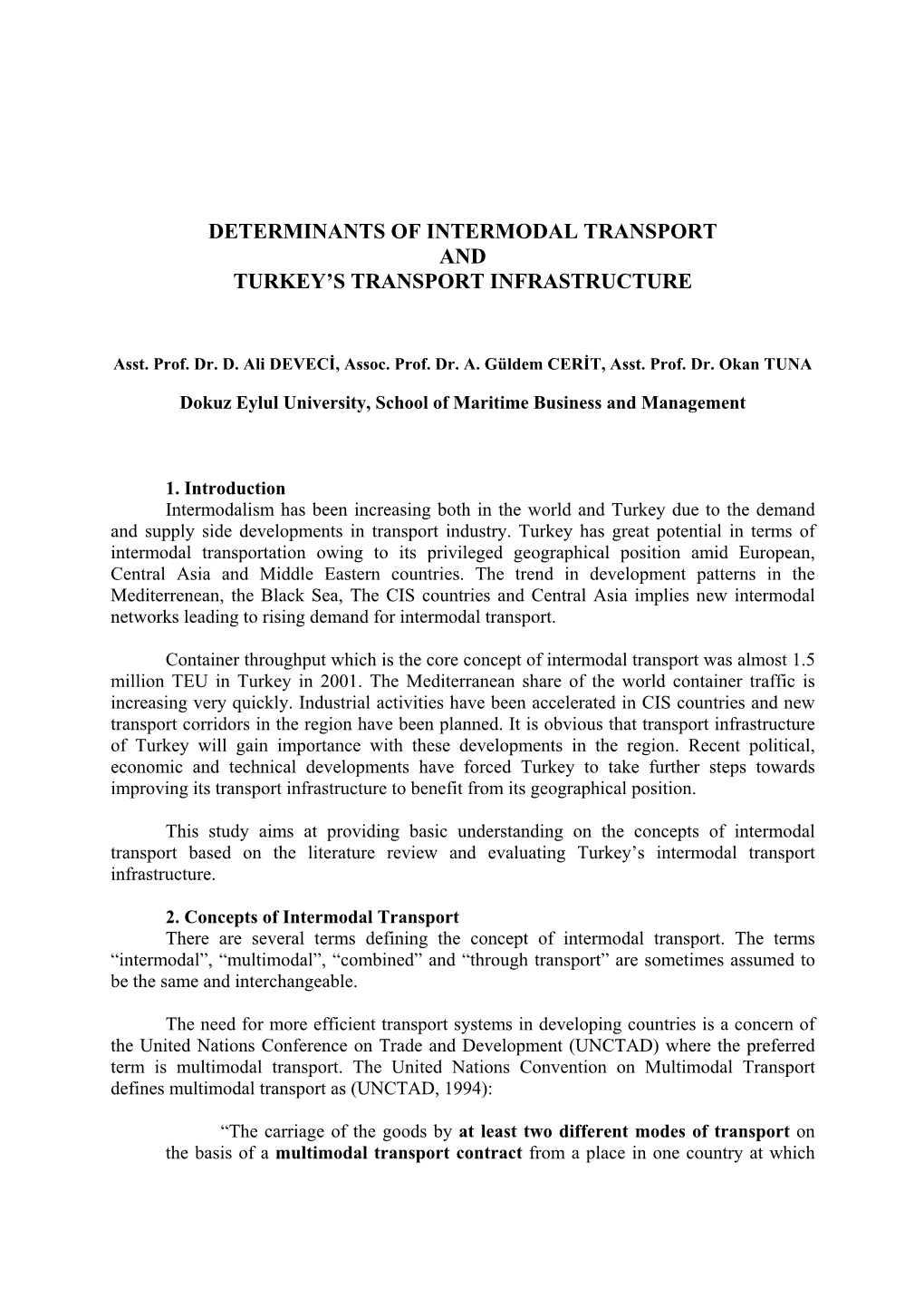 Determinants of Intermodal Transport and Turkey's Transport Infrastructure