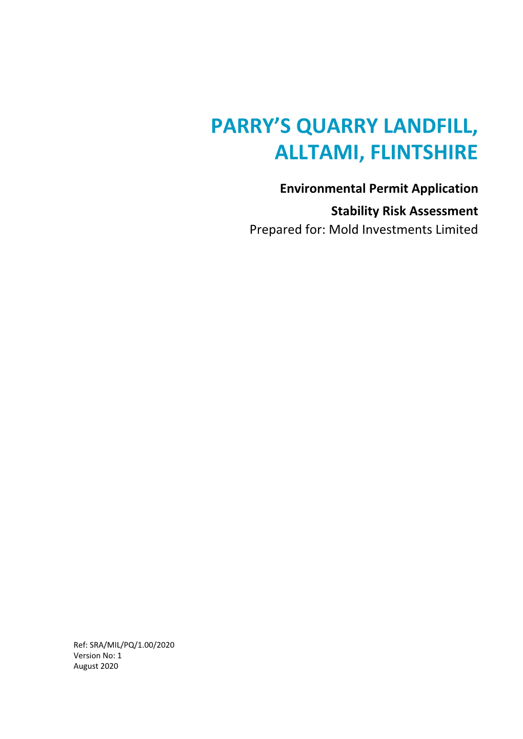 Parry's Quarry Landfill, Alltami, Flintshire