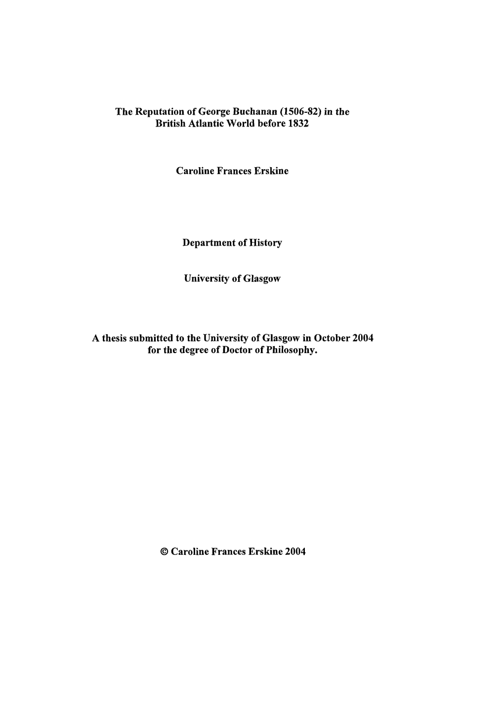 The Reputation of George Buchanan (1506-82) in the British Atlantic World Before 1832