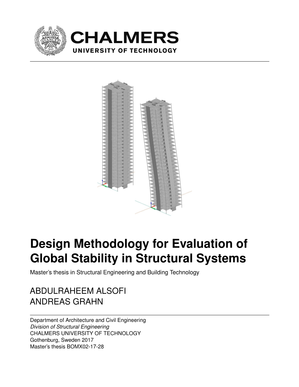 Design Methodology for Evaluation of Global Stability in Structural Systems Master’S Thesis in Structural Engineering and Building Technology
