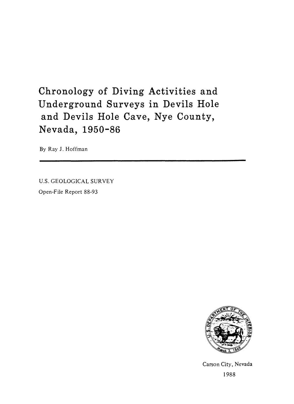 Chronology of Diving Activities and Underground Surveys in Devils Hole and Devils Hole Cave, Nye County, Nevada, 1950-86