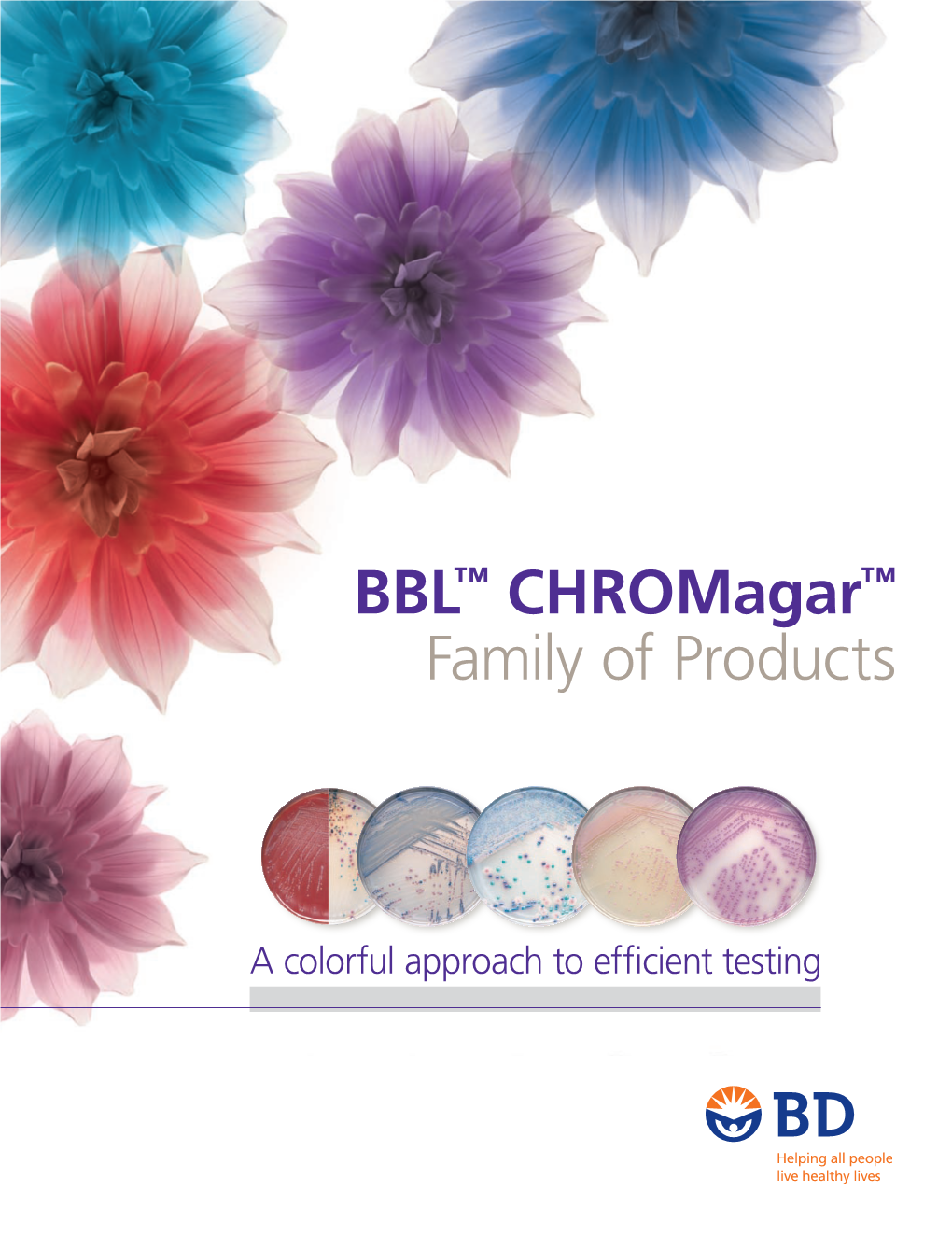 BBL™ Chromagar™ Family of Products