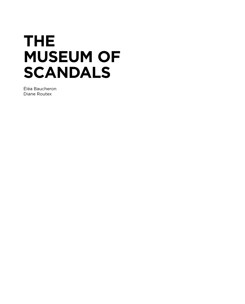 The Museum of Scandals