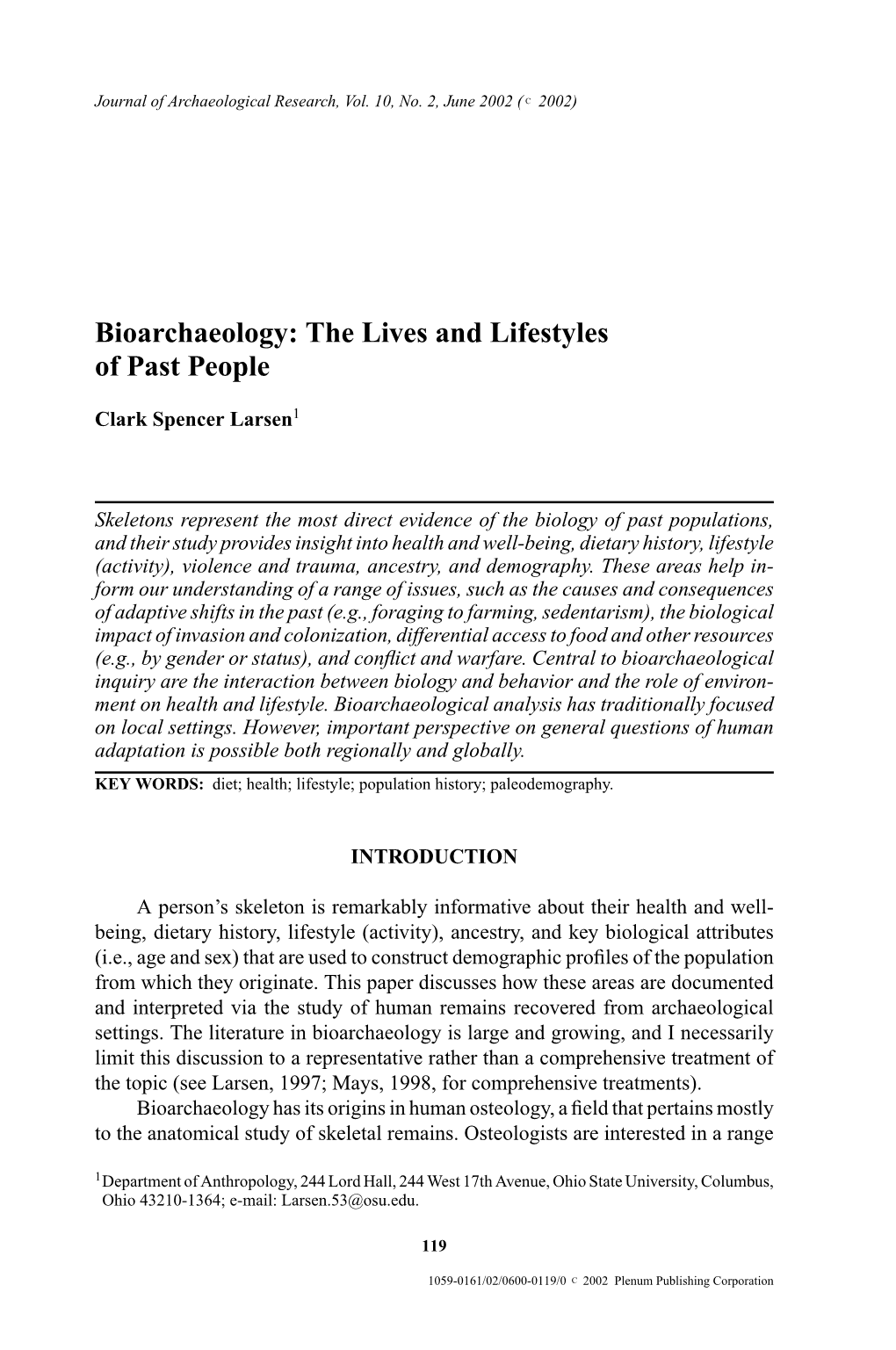 Bioarchaeology: the Lives and Lifestyles of Past People