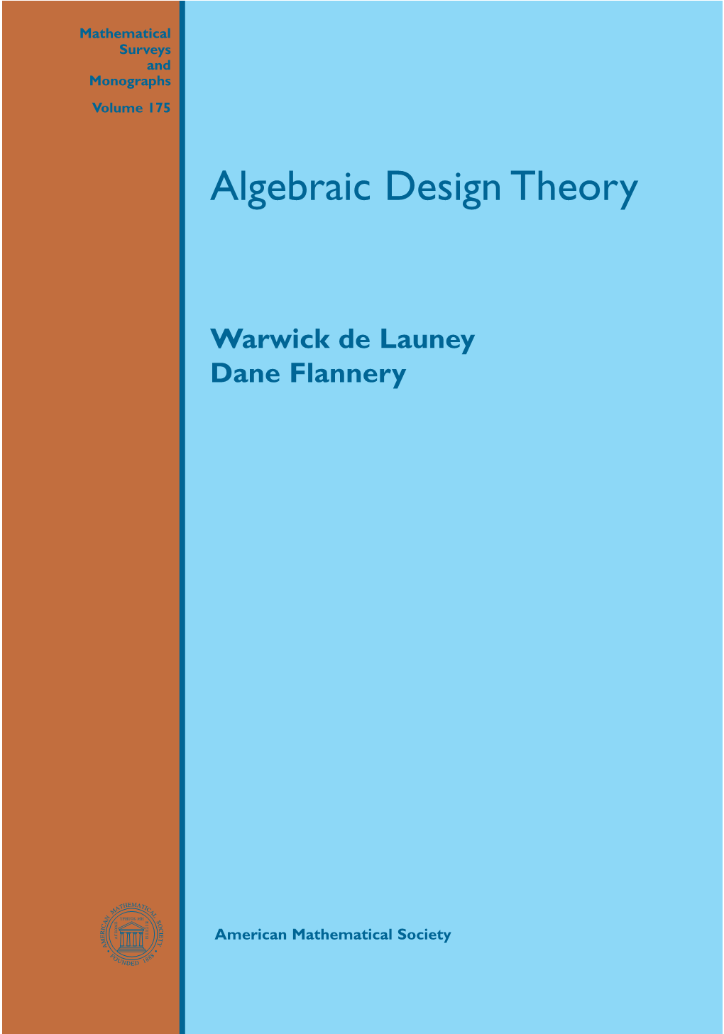 Algebraic Design Theory