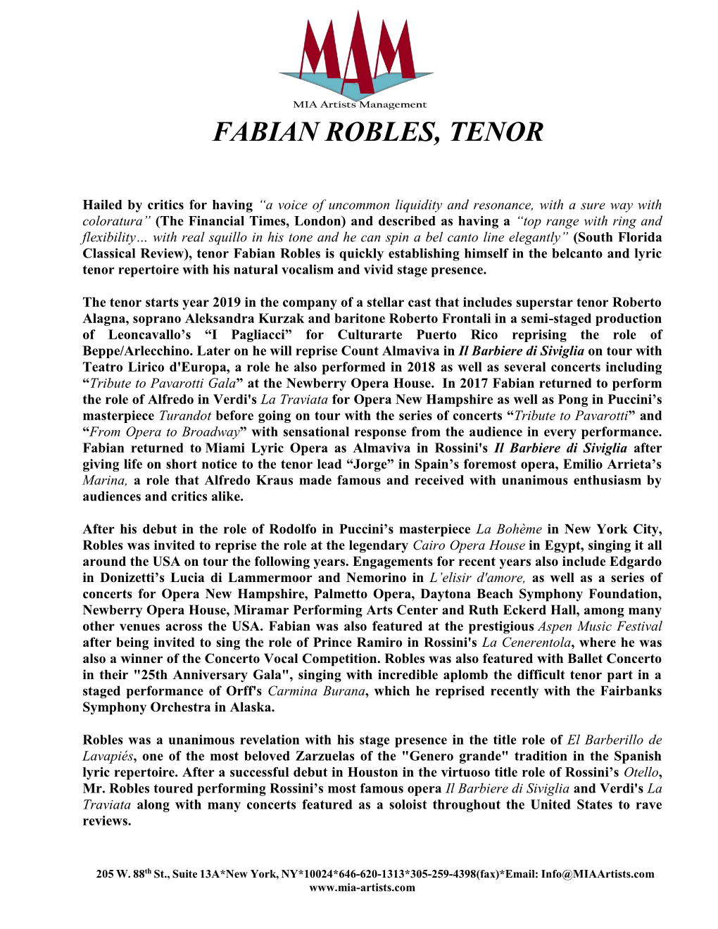 Fabian Robles, Tenor Tenor