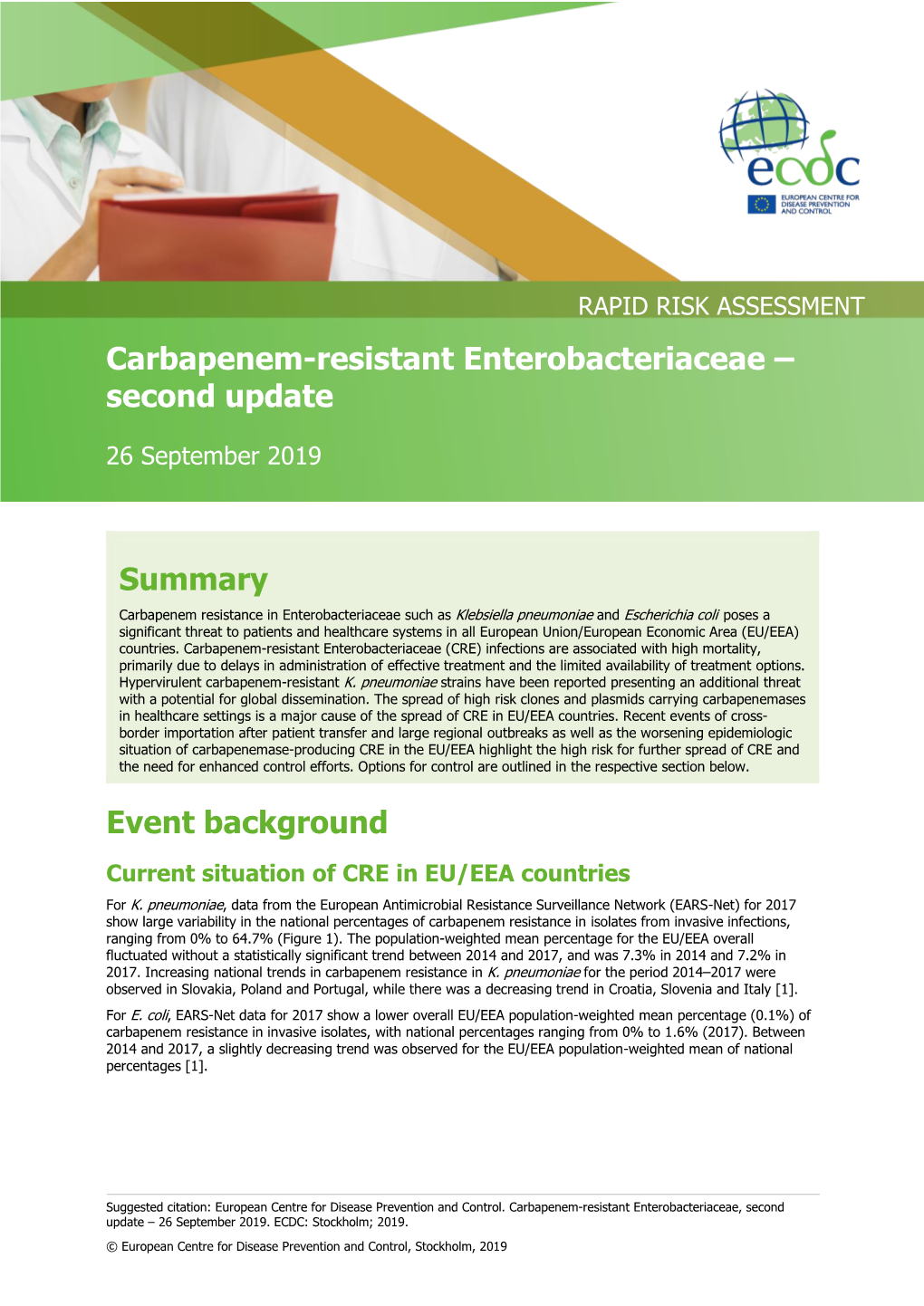 Carbapenem-Resistant Enterobacteriaceae – Second Update