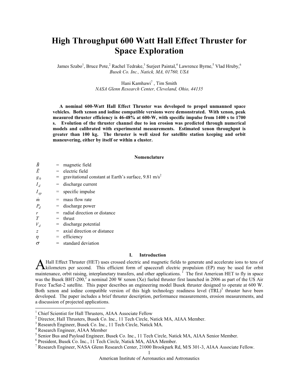 High Throughput 600 Watt Hall Effect Thruster for Space Exploration