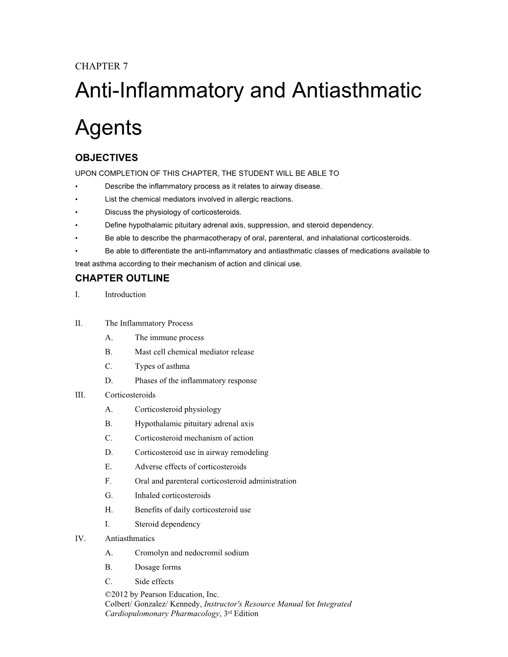 Anti-Inflammatory and Antiasthmatic Agents