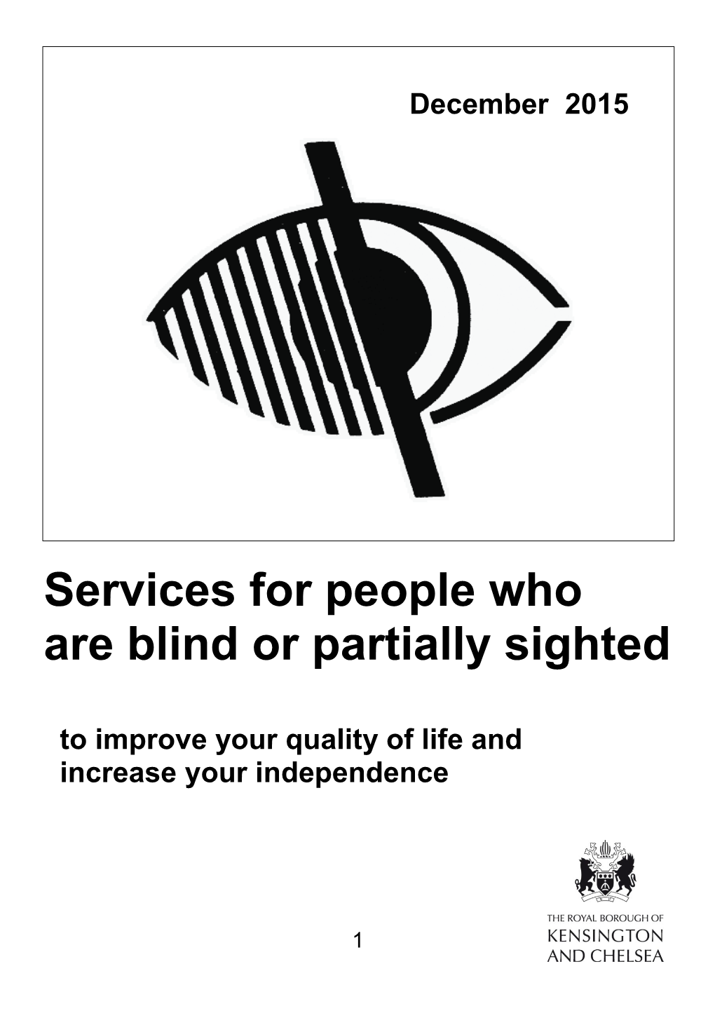Services for Blind and Partially-Sighted People