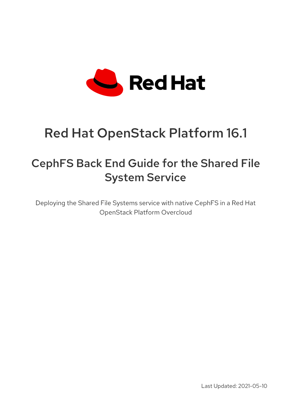 Red Hat Openstack Platform 16.1 Cephfs Back End Guide for the Shared File System Service