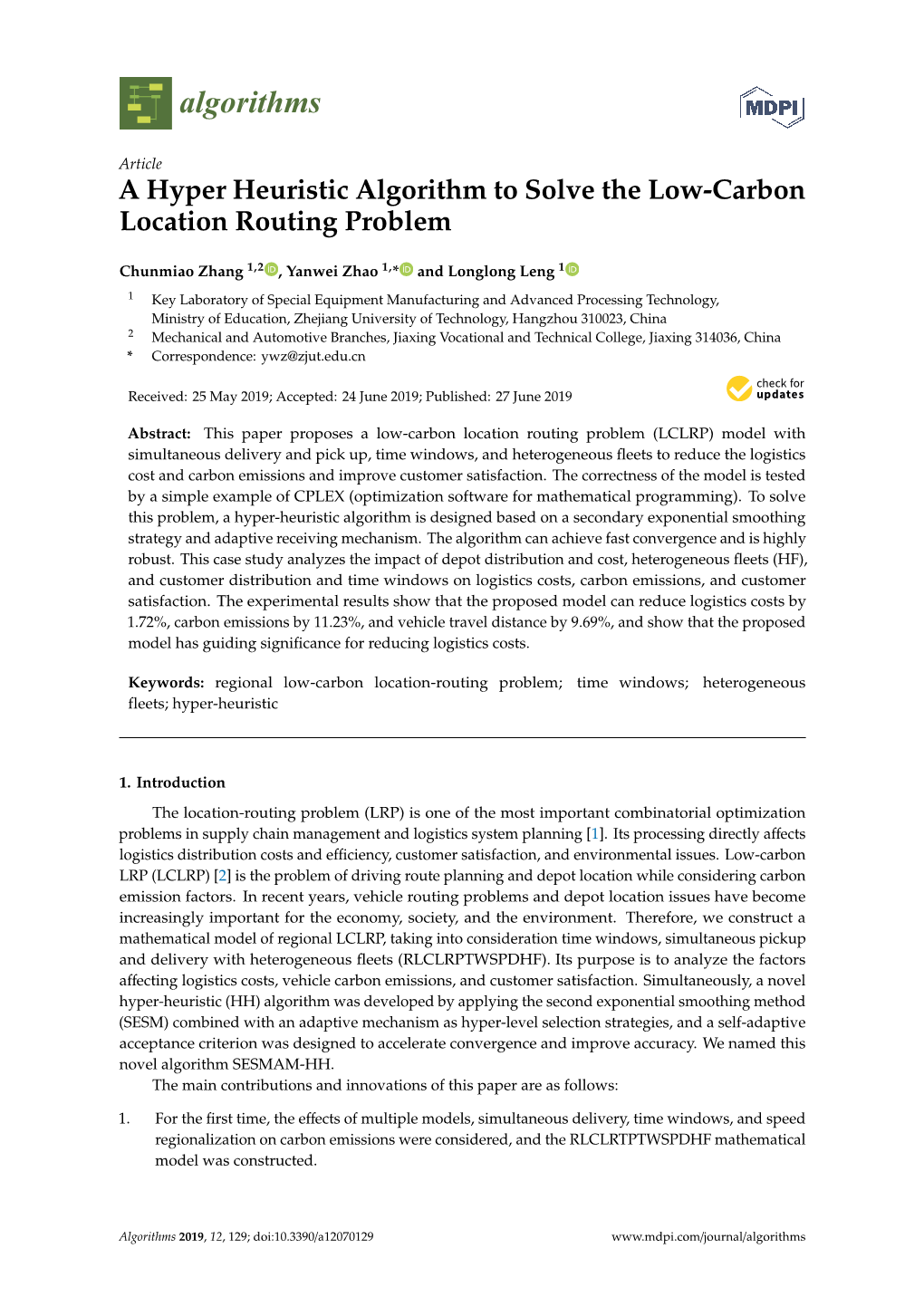 A Hyper Heuristic Algorithm to Solve the Low-Carbon Location Routing Problem