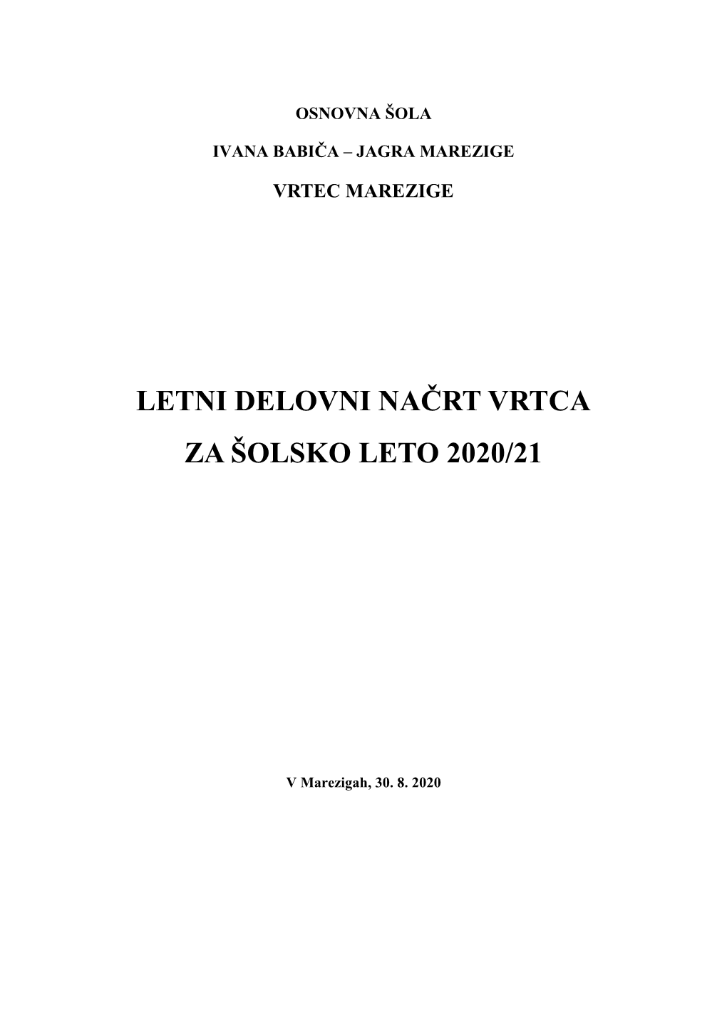 Letni Delovni Načrt Vrtca Za Šolsko Leto 2020/21