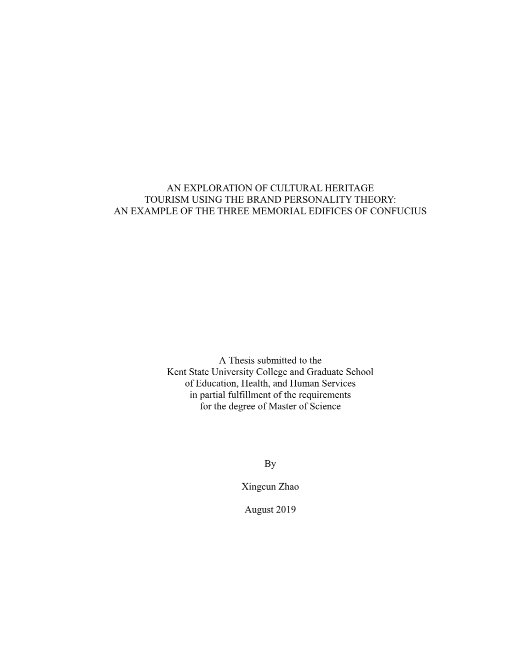 An Exploration of Cultural Heritage Tourism Using the Brand Personality Theory: an Example of the Three Memorial Edifices of Confucius