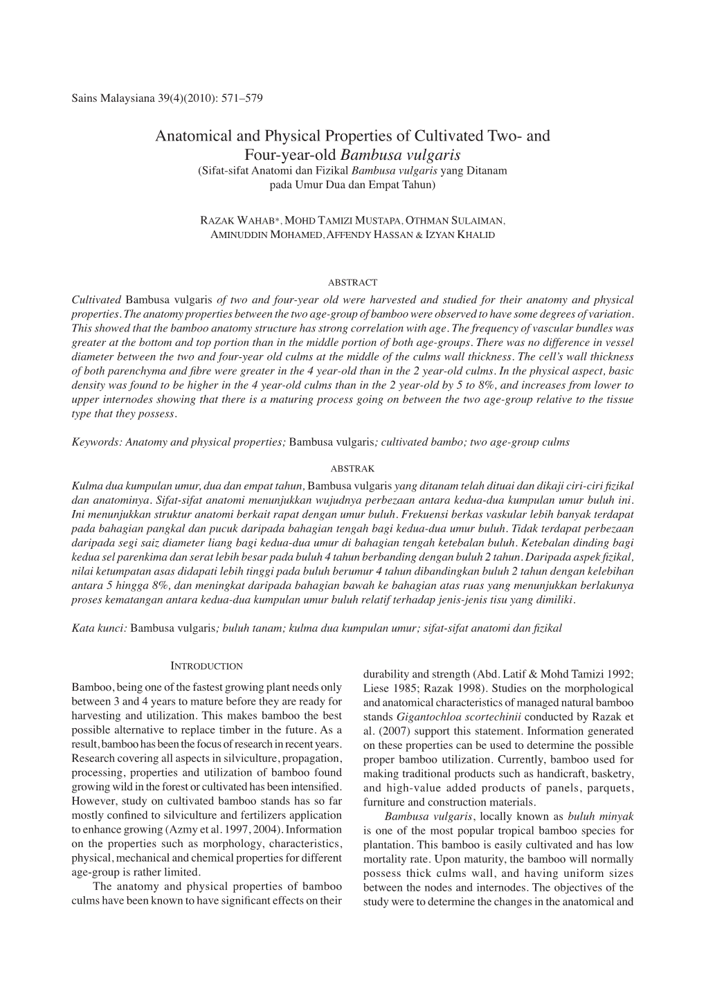 Anatomical and Physical Properties of Cultivated Two- and Four-Year-Old