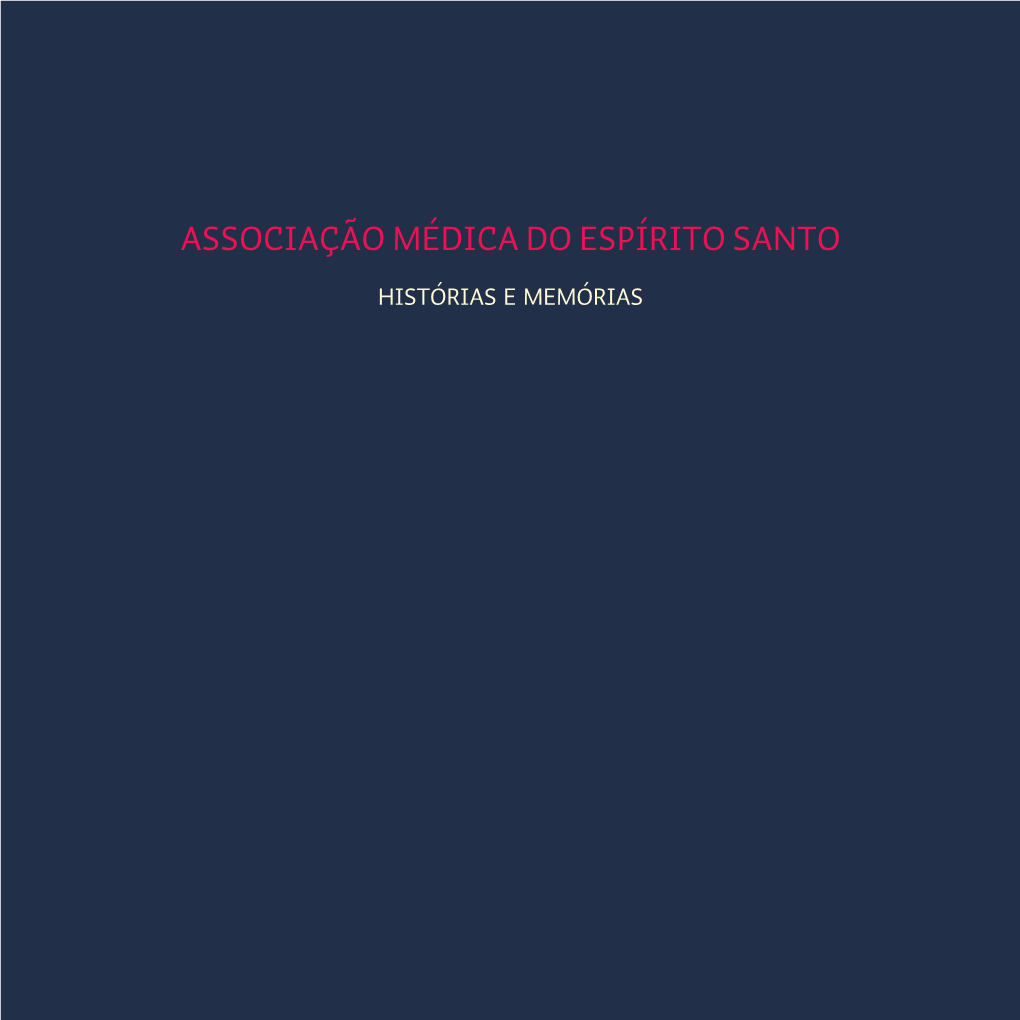 Associação Médica Do Espírito Santo