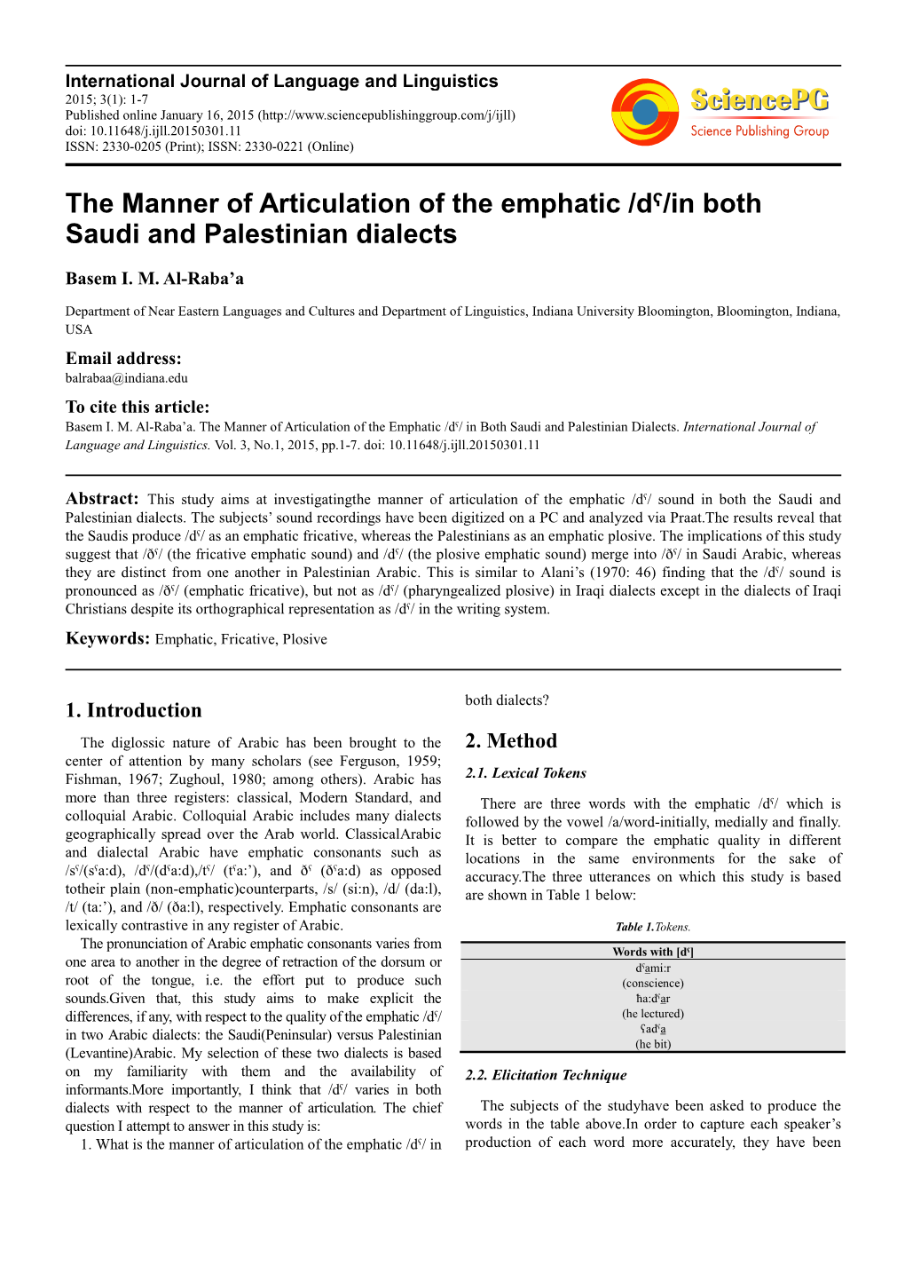 The Manner of Articulation of the Emphatic /Dˁ/In Both Saudi and Palestinian Dialects