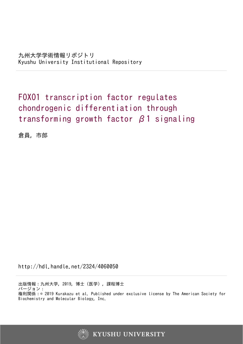 FOXO1 Transcription Factor Regulates Chondrogenic Differentiation Through Transforming Growth Factor Β1 Signaling