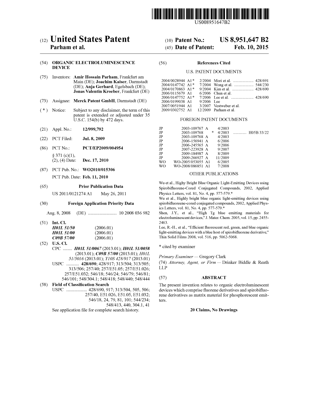 (12) United States Patent (10) Patent No.: US 8,951,647 B2 Parham Et Al