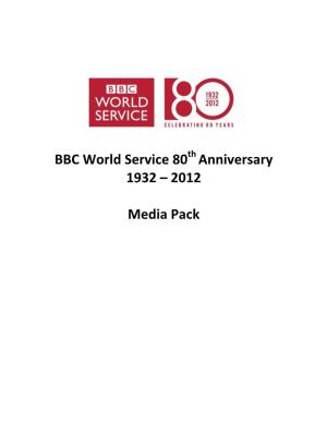 BBC World Service 80Th Anniversary 1932 – 2012