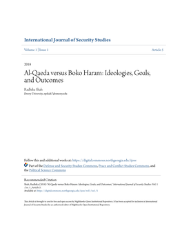 Al-Qaeda Versus Boko Haram: Ideologies, Goals, and Outcomes Radhika Shah Emory University, Rpshah7@Emory.Edu