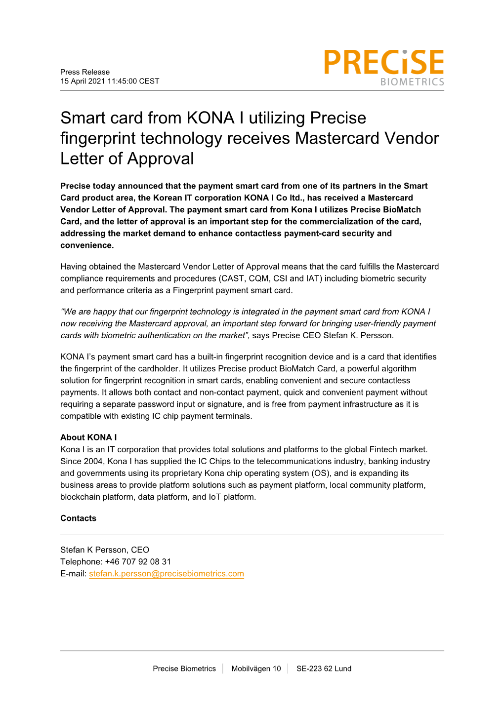 Smart Card from KONA I Utilizing Precise Fingerprint Technology Receives Mastercard Vendor Letter of Approval