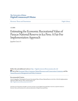 Estimating the Economic Recreational Value of Paracas National Reserve in Ica Peru: a Fair Fee Implementation Approach Jaqueline Garcia-Yi