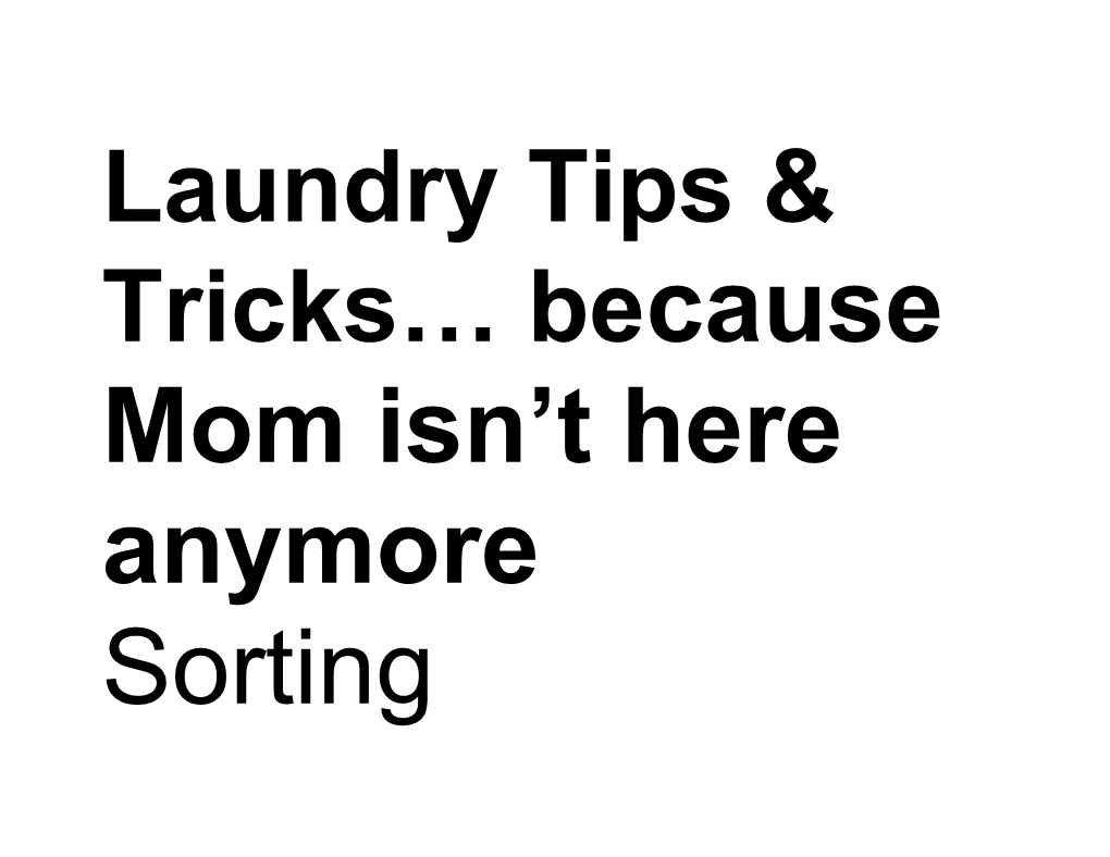 Laundry Tips & Tricks