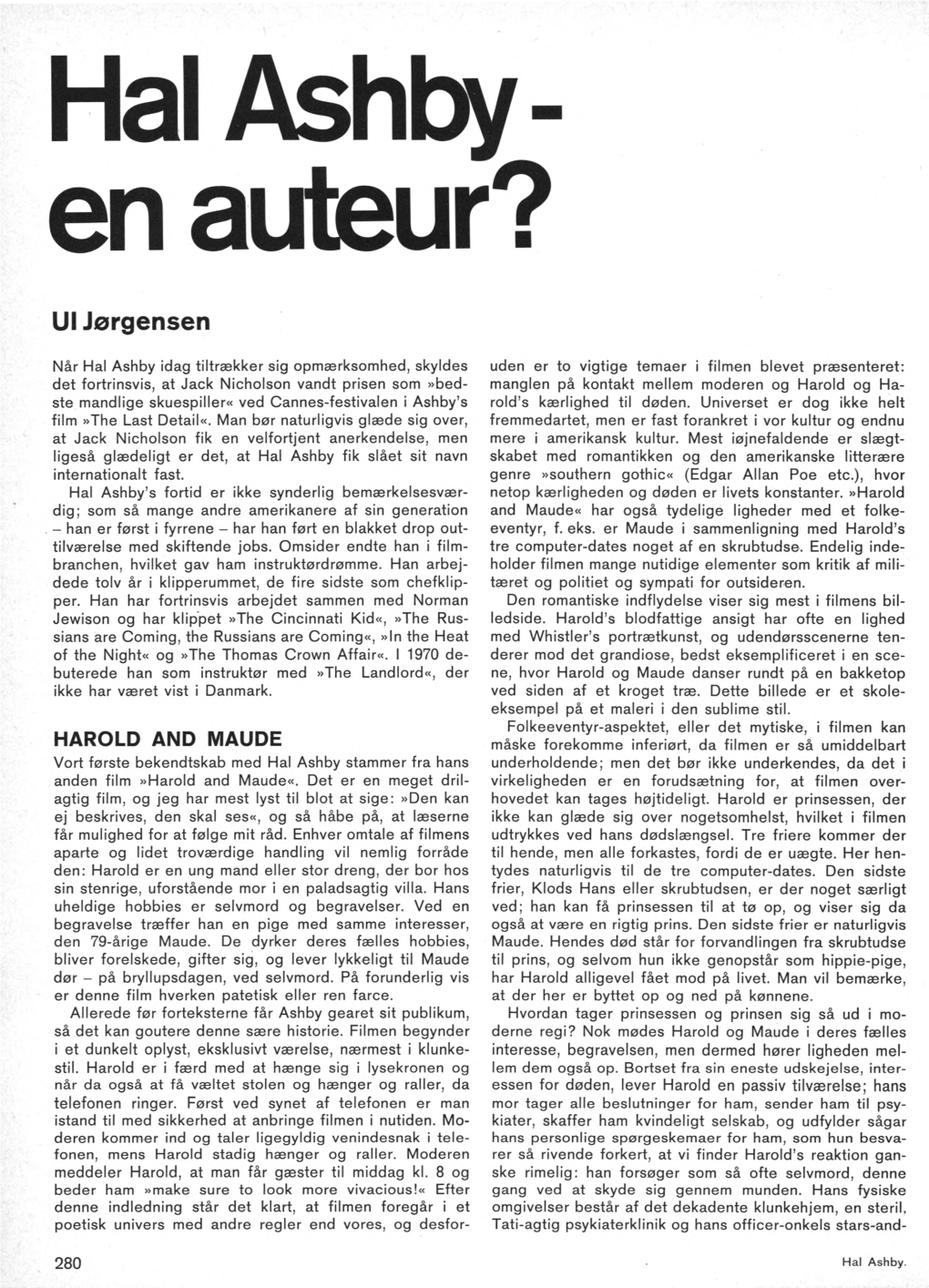 Hal Ashby- En Auteur?