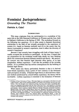 Feminist Jurisprudence: Grounding the Theories Patricia A