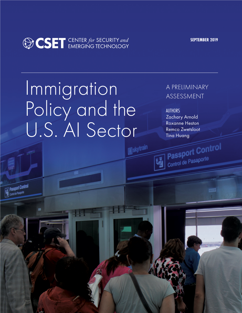 Immigration Policy and the U.S. AI Sector a PRELIMINARY ASSESSMENT