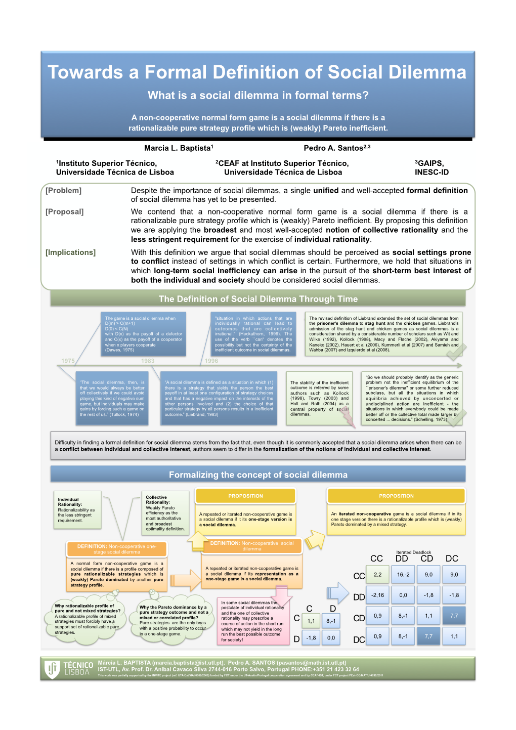 Towards a Formal Definition of Social Dilemma� What Is a Social Dilemma in Formal Terms?