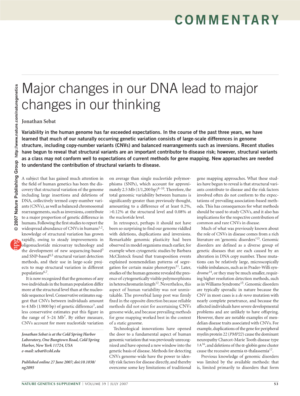 Major Changes in Our DNA Lead to Major Changes in Our Thinking