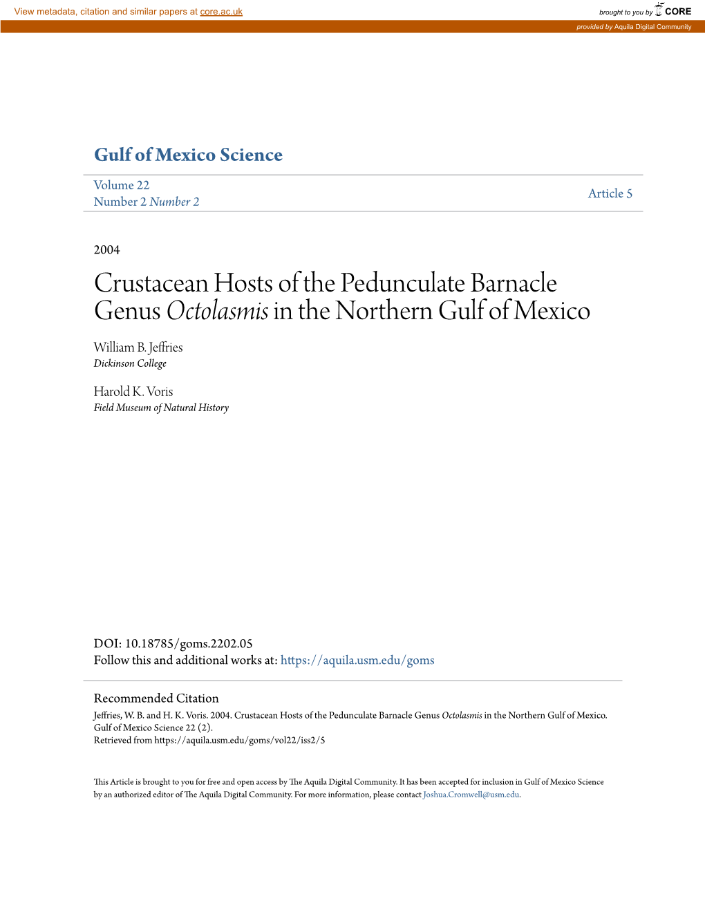 Crustacean Hosts of the Pedunculate Barnacle Genus Octolasmis in the Northern Gulf of Mexico William B