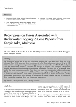 Decompression Illness Associated with Underwater Logging: 6 Case Reports from Kenyir Lake, Malaysia