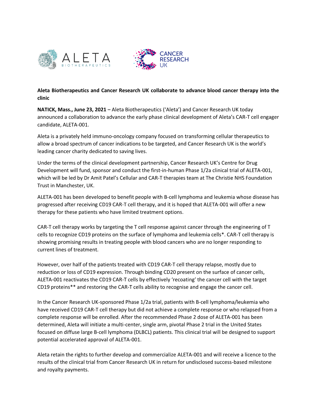 Aleta Biotherapeutics and Cancer Research UK Collaborate to Advance Blood Cancer Therapy Into the Clinic NATICK, Mass., June