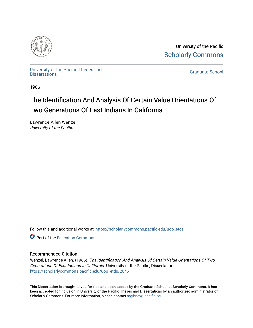 The Identification and Analysis of Certain Value Orientations of Two Generations of East Indians in California