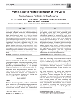 Vernix Caseosa Peritonitis: Report of Two Cases Verniks Kazeoza Peritoniti: İki Olgu Sunumu