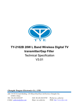 TY-2102B 20W L Band Wireless Digital TV Transmitter/Gap Filler Technical Specification V3.01