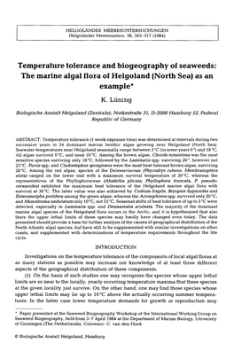 Temperature Tolerance and Biogeography of Seaweeds: the Marine Algal Flora of Helgoland (North Sea) As an Example* K