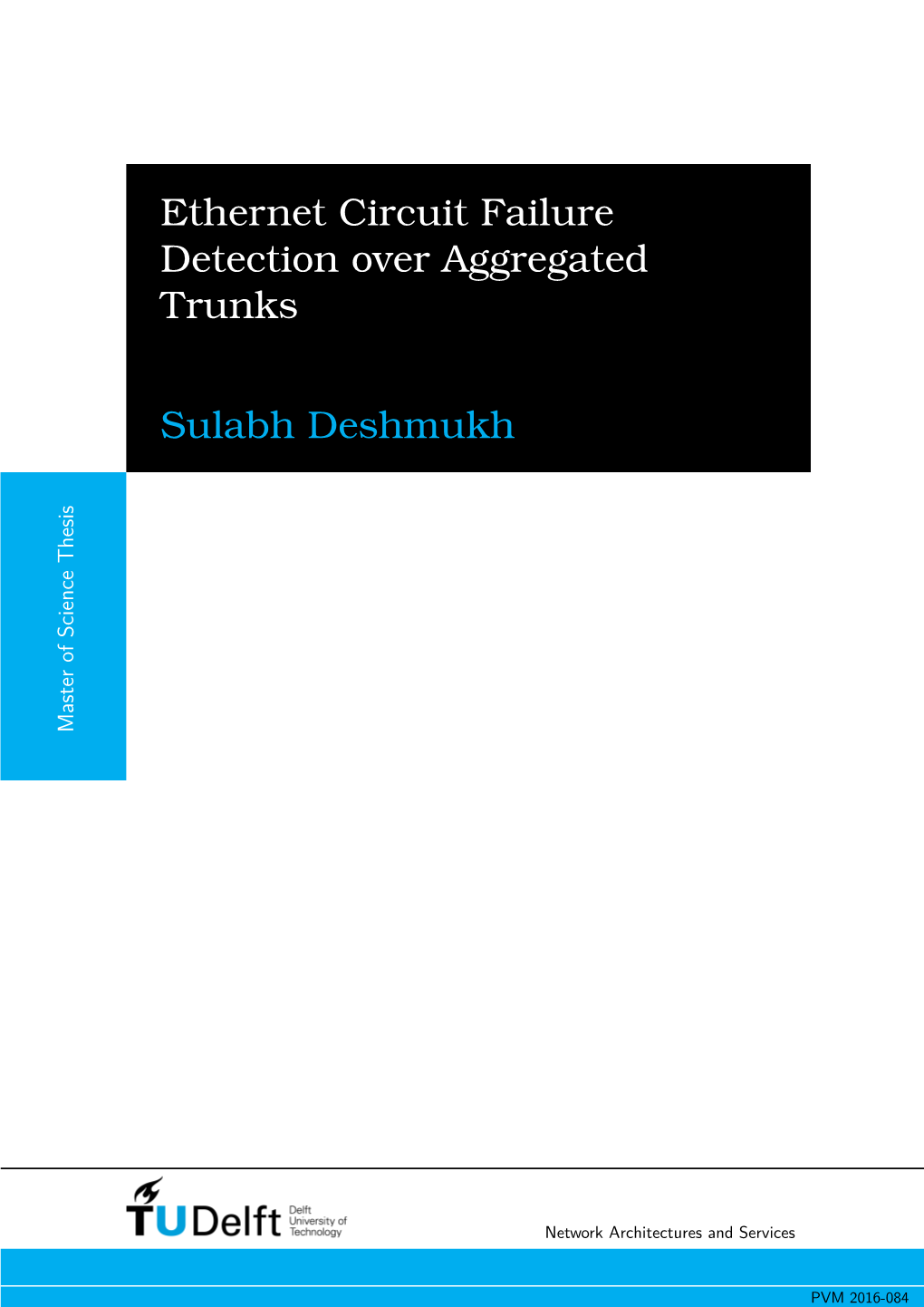 Ethernet Circuit Failure Detection Over Aggregated Trunks Sulabh