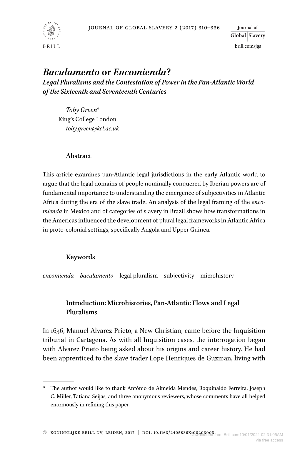 Baculamento Or Encomienda? Legal Pluralisms and the Contestation of Power in the Pan-Atlantic World of the Sixteenth and Seventeenth Centuries