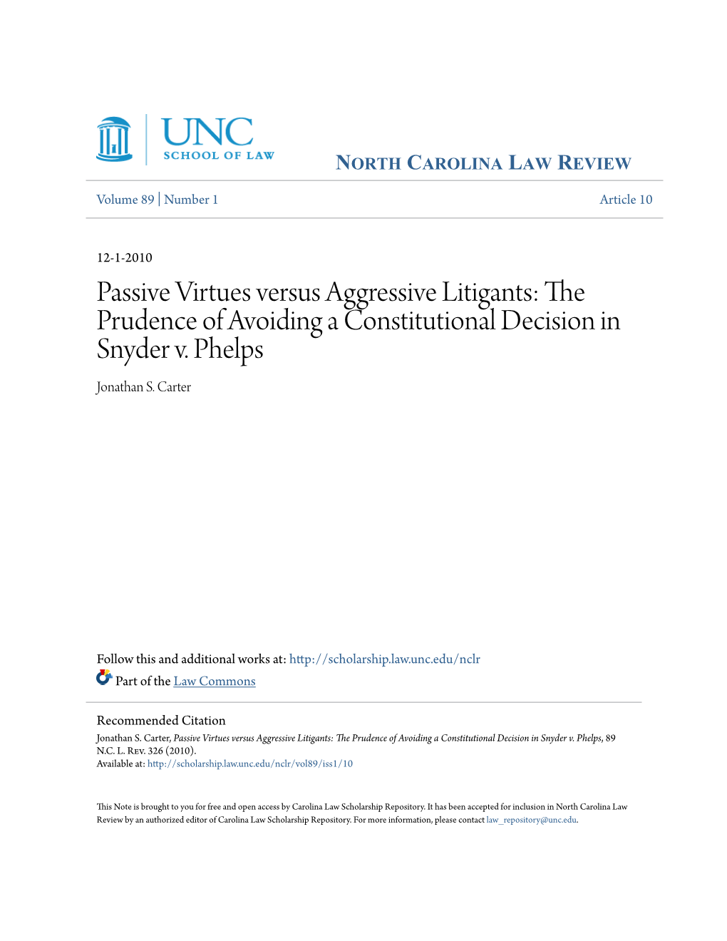 The Prudence of Avoiding a Constitutional Decision in Snyder V