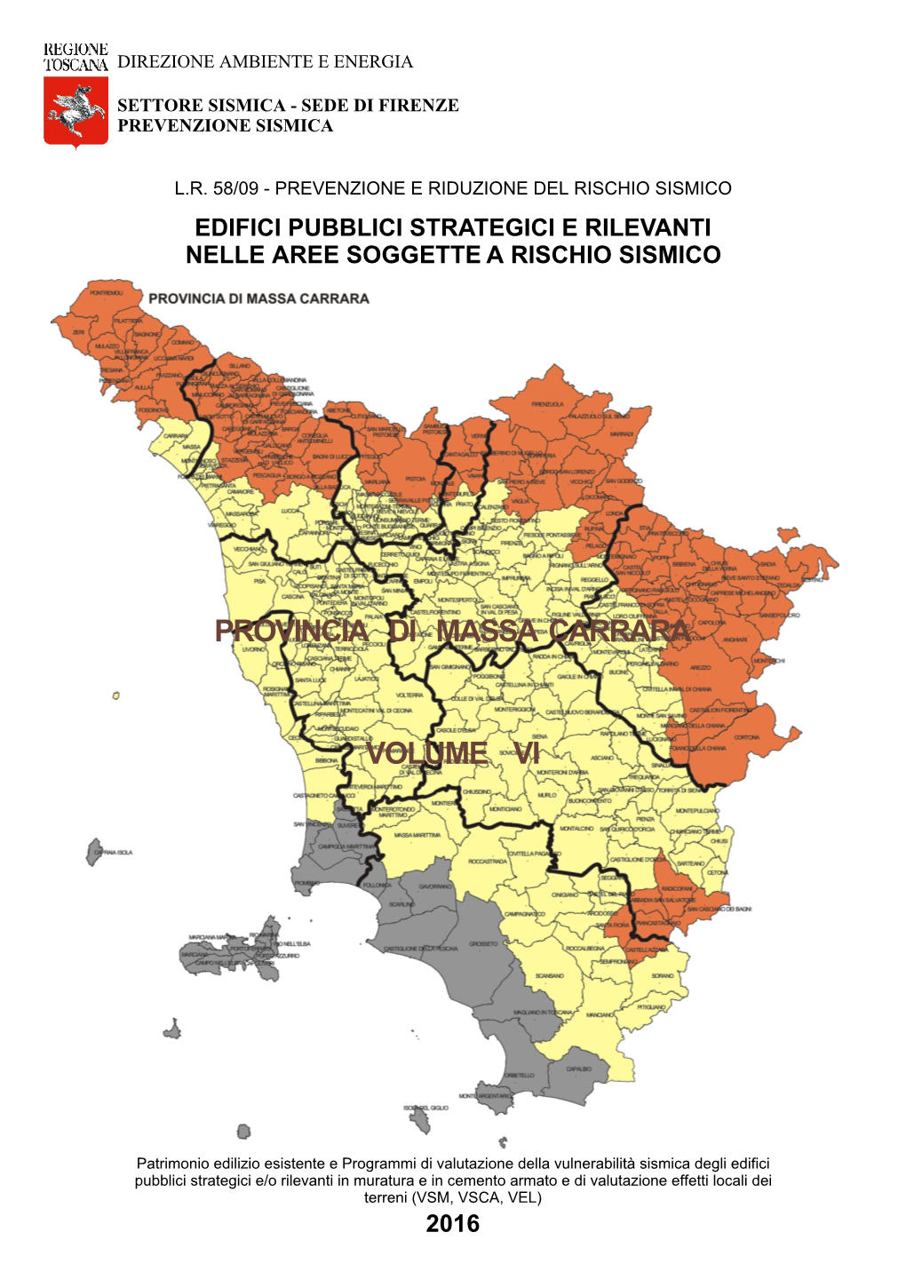 Edifici Pubblici Strategici E Rilevanti Nelle Aree Soggette a Rischio Sismico