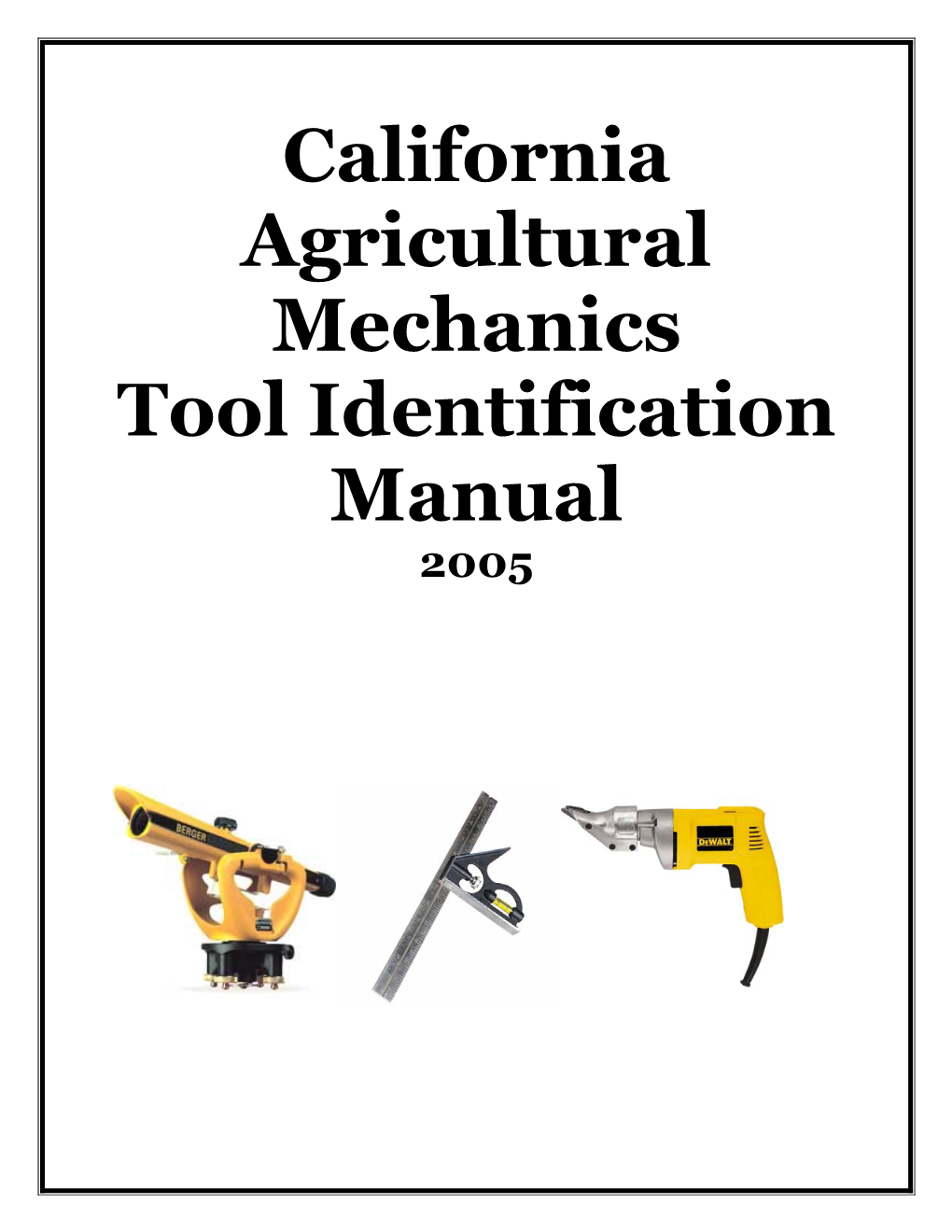 California Agricultural Mechanics Tool ID Manual