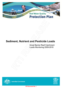 Sediment, Nutrient and Pesticide Loads Great Barrier Reef Catchment Loads Monitoring 2009-2010